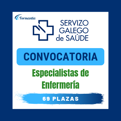 Convocatoria Oposiciones Especialista Enfermeria SERGAS