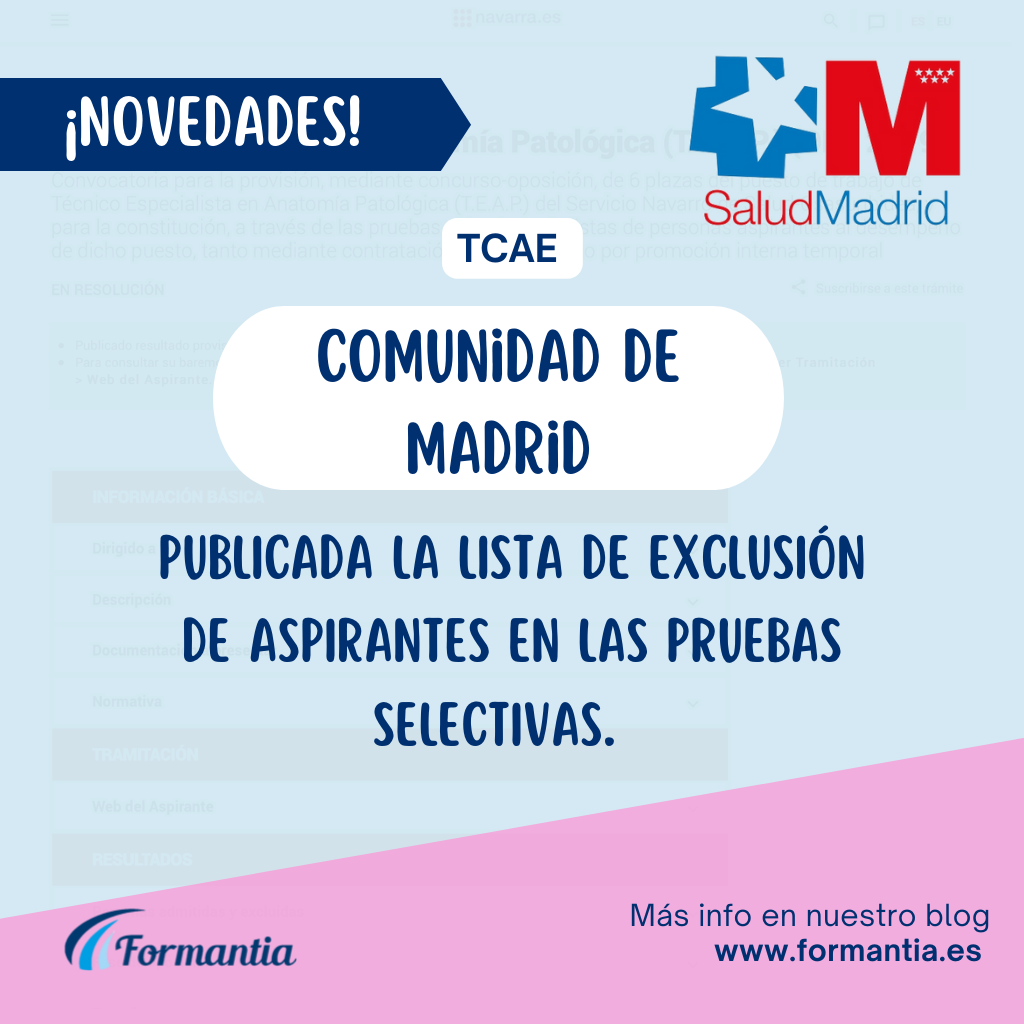 Lista de exclusión de aspirantes en las pruebas selectivas de TCAE para la Comunidad de Madrid.