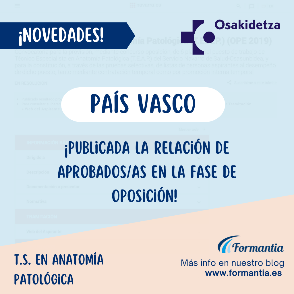 Publicado el listado de aprobados de la fase de oposición de T.S. en Anatomía Patológica para País Vasco