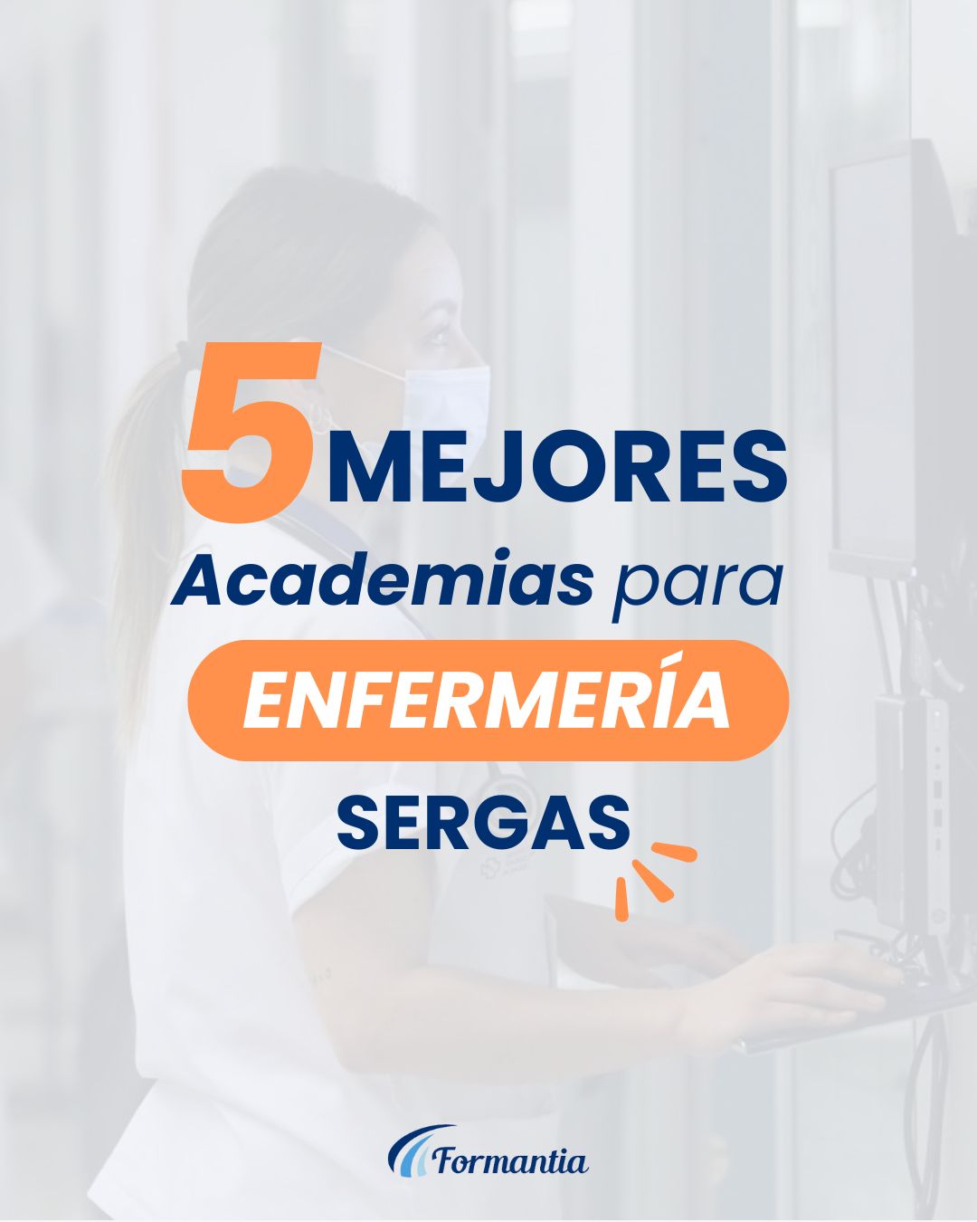 5 mejores academias para enfermeria sergas